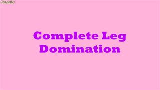 AmaiLiu - Complete Leg Domination