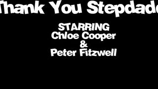 Chloe Cooper - Thank You Stepdaddy - MyPervyFamily